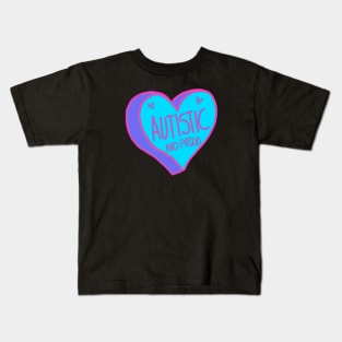 Autistic And Proud Kids T-Shirt